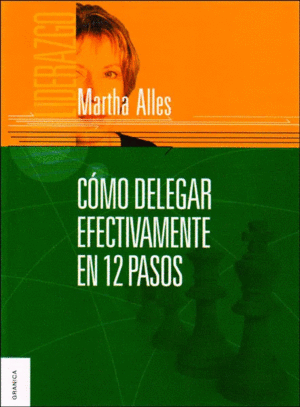 COMO DELEGAR EFECTIVAMENTE EN 12 PASOS