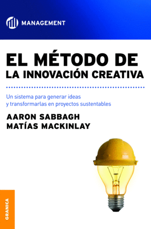 EL METODO DE LA INNOVACION CREATIVA