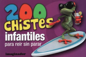 200 CHISTES  INFANTILES