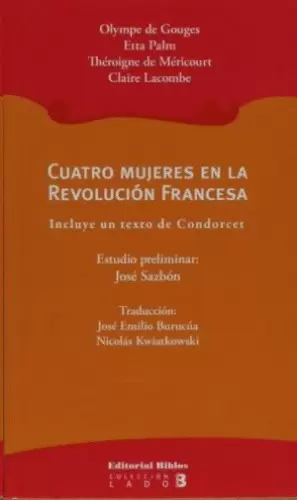 CUATRO MUJERES EN LA REVOLUCION FRANCESA