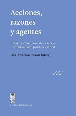 ACCIONES, RAZONES Y AGENTES