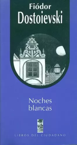 NOCHES BLANCAS
