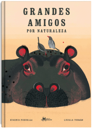 GRANDES AMIGOS POR NATURALEZA