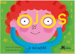 OJOS Y MIRADAS
