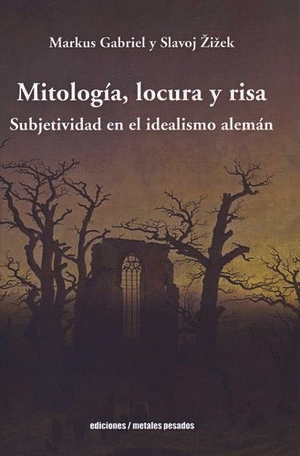 MITOLOGIA, LOCURA Y RISA