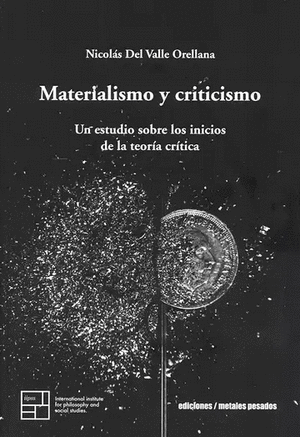 MATERIALISMO Y CRITICISMO