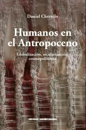 HUMANOS EN EL ANTROPOCENO