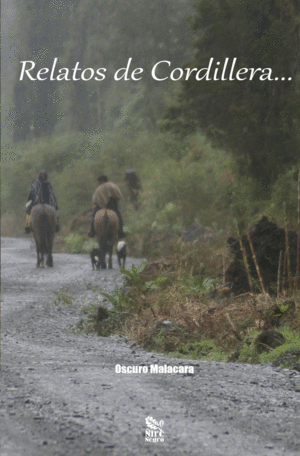 RELATOS DE CORDILLERA....