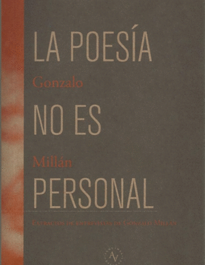 LA POESÍA NO ES PERSONAL