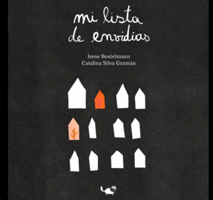 MI LISTA DE ENVIDIAS