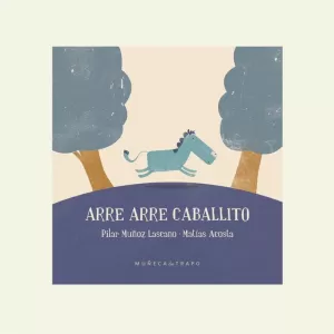 ARRE ARRE CABALLITO