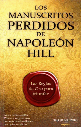 LOS MANUSCRITOS PERDIDOS DE NAPOLEONHILL