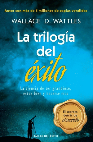 LA TRILOGIA DEL EXITO