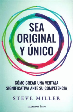 SÉA ORIGINAL Y ÚNICO