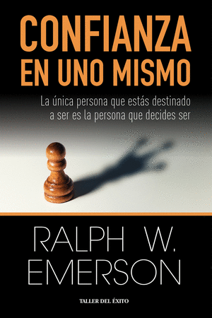 CONFIANZA EN UNO MISMO