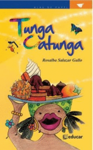 TUNGA CATUNGA + GUIA DE LECTURA