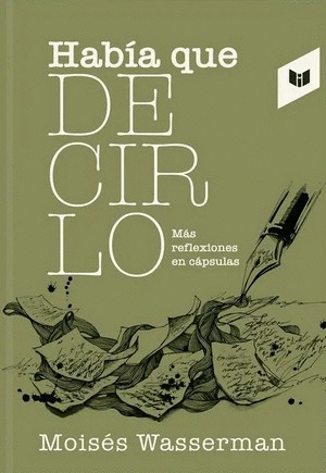 HABÍA QUE DECIRLO
