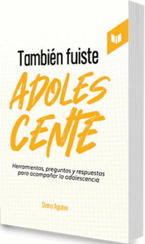 TAMBIÉN FUISTE ADOLESCENTE