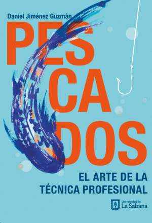 PESCADOS EL ARTE DE LA TECNICA PROFESIONAL