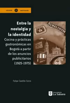 ENTRE LA NOSTALGIA Y LA IDENTIDAD