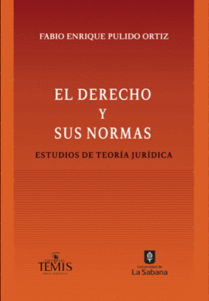 EL DERECHO Y SUS NORMAS.