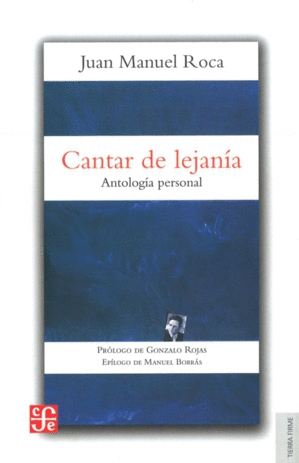 CANTAR DE LEJANÍA-ANTOLOGÍA PERSONAL