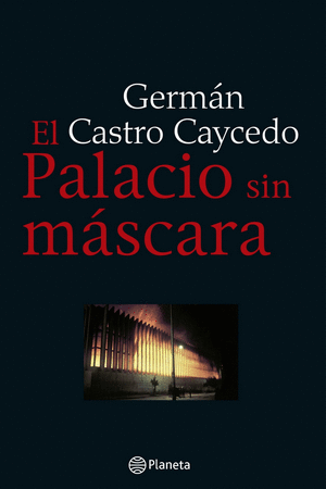 EL PALACIO SIN MASCARA