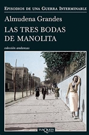 LAS TRES BODAS DE MANOLITA