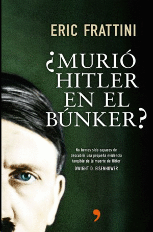 MURIO HITLER EN EL BUNKER?