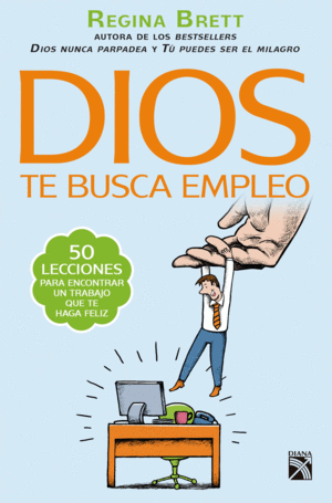 DIOS TE BUSCA EMPLEO