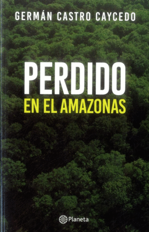 PERDIDO EN EL AMAZONAS