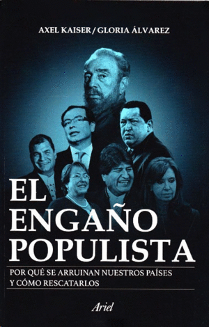 EL ENGAÑO POPULISTA