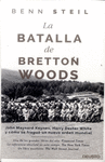 LA BATALLA DE BRETTON WOODS
