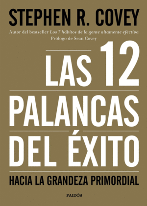 LAS 12 PALANCAS DEL EXITO