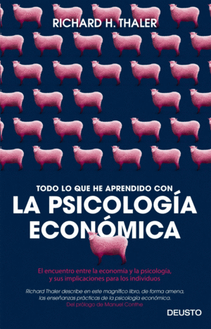 TODO LO QUE HE APRENDIDO CON LA PSICOLOGÍA ECONÓMICA