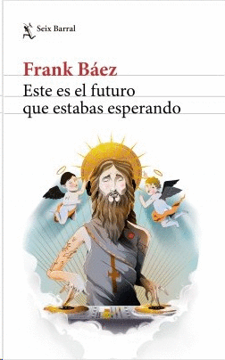 ESTE ES EL FUTURO QUE ESTABAS ESPERANDO