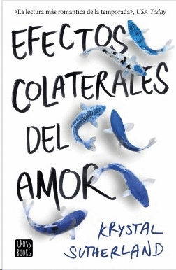 EFECTOS COLATERALES DEL AMOR