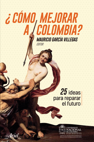 COMO MEJORAR A COLOMBIA
