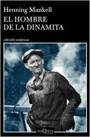 EL HOMBRE DE LA DINAMITA