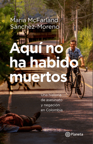 AQUI NO HA HABIDO MUERTOS