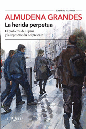 LA HERIDA PERPETUA