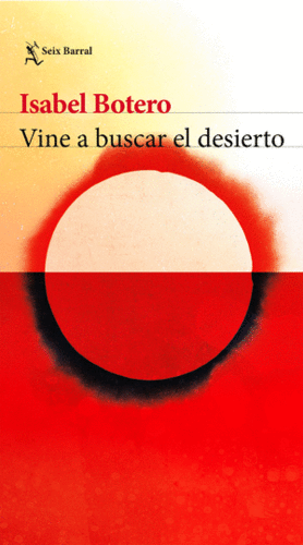 VINE A BUSCAR EL DESIERTO