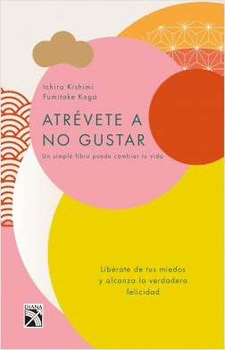 ATRÉVETE A NO GUSTAR