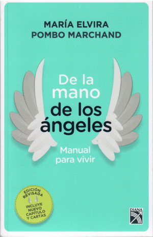 DE LA MANO DE LOS ANGELES