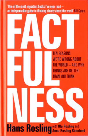 FACTFULNESS