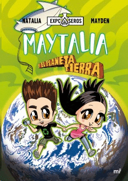 MAYTALIA Y EL PLANETA TIERRA