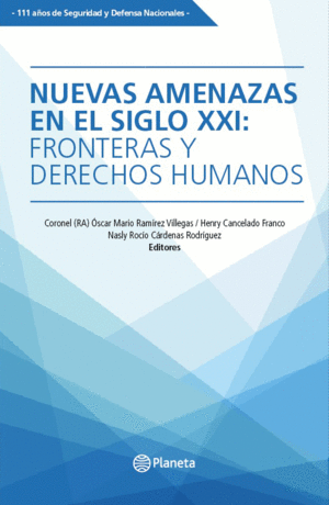 NUEVAS AMENAZAS EN EL SIGLO XXI: FRONTERAS Y DERECHOS HUMANOS