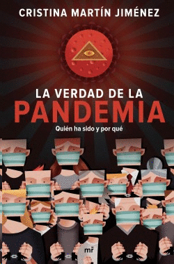 LA VERDAD DE LA PANDEMIA