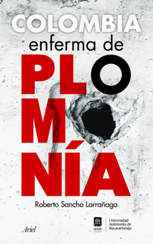 COLOMBIA ENFERMA DE PLOMONIA