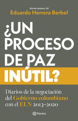 ¿UN PROCESO DE PAZ INUTIL?